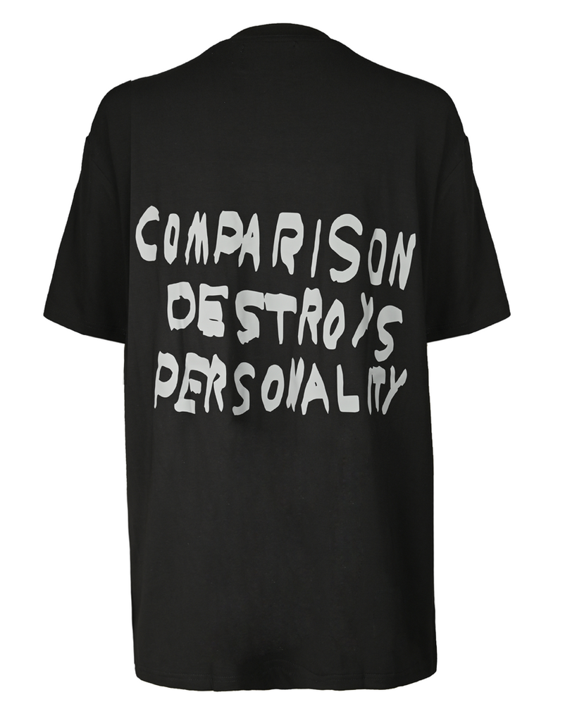 "Comparison Destroys Personality" Printed T-Shirt