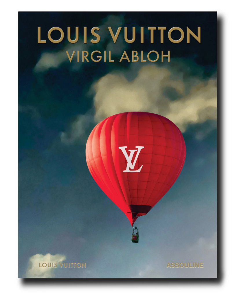Louis Vuitton: Virgil Abloh Book (Classic Balloon Cover)